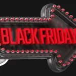 Seta iluminada com luzes vermelhas e a frase “Black Friday” em destaque