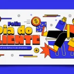 Ilustração colorida com a frase "Feliz Dia do Cliente" e mulher segurando sacolas de compra, remetendo ao Dia do Cliente Mercado Livre