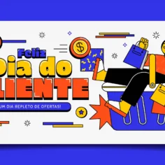 Ilustração colorida com a frase "Feliz Dia do Cliente" e mulher segurando sacolas de compra, remetendo ao Dia do Cliente Mercado Livre