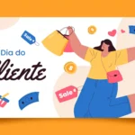Ilustração de mulher segurando sacolas de compras, cercada por etiquetas de promoção, cédulas, moedas e o texto “Dia do Cliente”