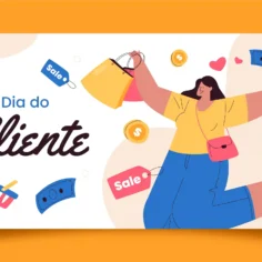 Ilustração de mulher segurando sacolas de compras, cercada por etiquetas de promoção, cédulas, moedas e o texto “Dia do Cliente”