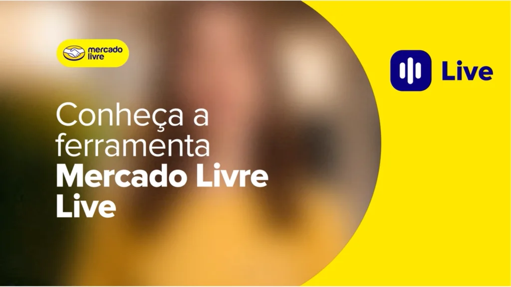 Divulgação do Mercado Livre Live com nome e identidade visual da ferramenta